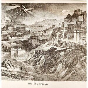 1873 The Crucifixion Of Christ Wood Engraving Victorian Antique Biblical F12A